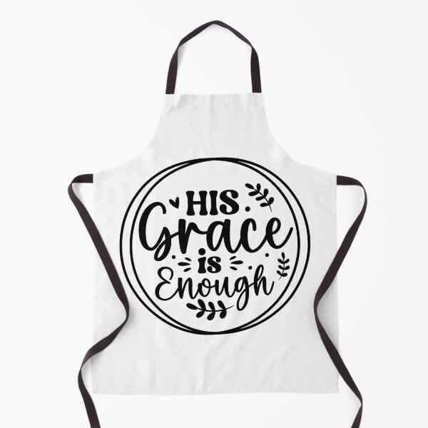 Item preview, His Grace Is Enough designed and sold by FallInLoveCo.
