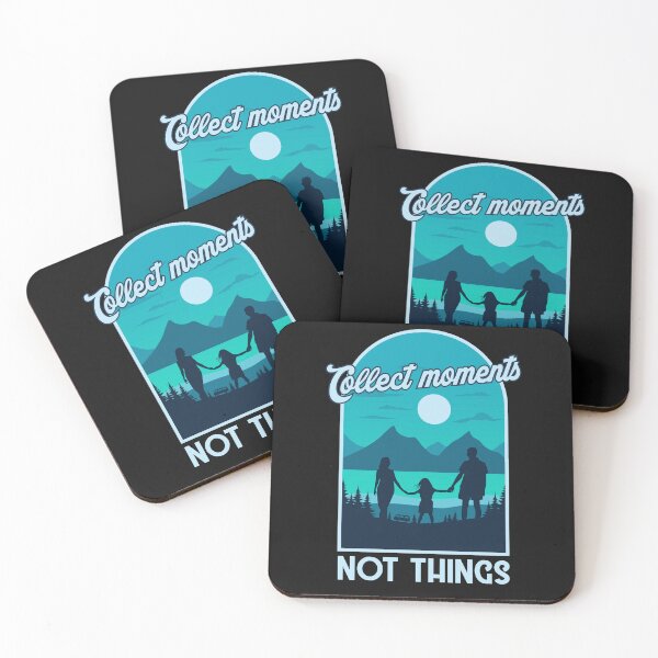 Item preview, Collect Moments Not Things,travel,moments,collect moments,quote,adventure,nature,collect,inspirational, inspiration,things,quotes,motivation,life,motivational,memories,love,family designed and sold by NAZIMNADIR.