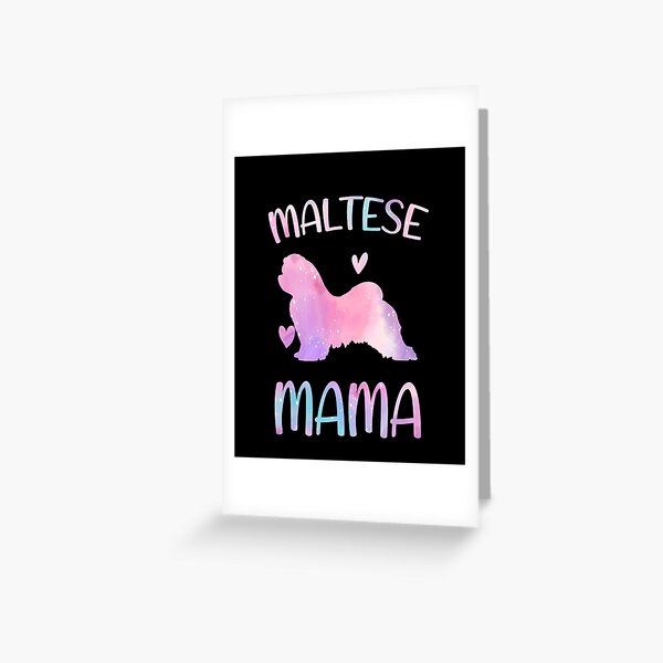 Maltese Mom Dog Mom Mothers Day Card, Maltese, Dog Mom Card, Happy