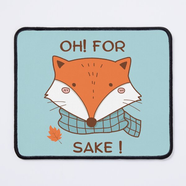 Item preview, For 'Fox' Sake! designed and sold by Sonipova.