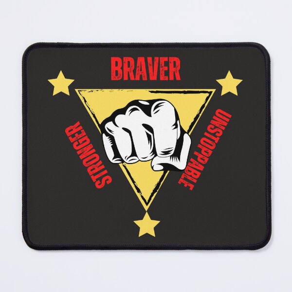 Item preview, braver stronger unstoppable designed and sold by Soofingscapes.
