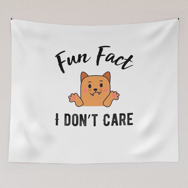 Item preview, Fun Fact I Don't Care  - Funny  cat  quote designed and sold by Raiko-art.