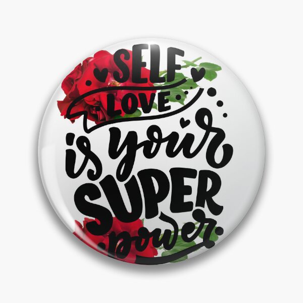 Item preview,    BEAUTIFUL RED ROSA./SELF LOVE IS YOUR SUPER POWER. designed and sold by marie1919.