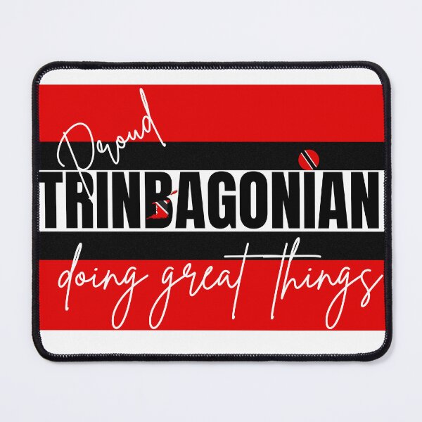 Item preview, Proud Trinbagonian designed and sold by 767Certified.