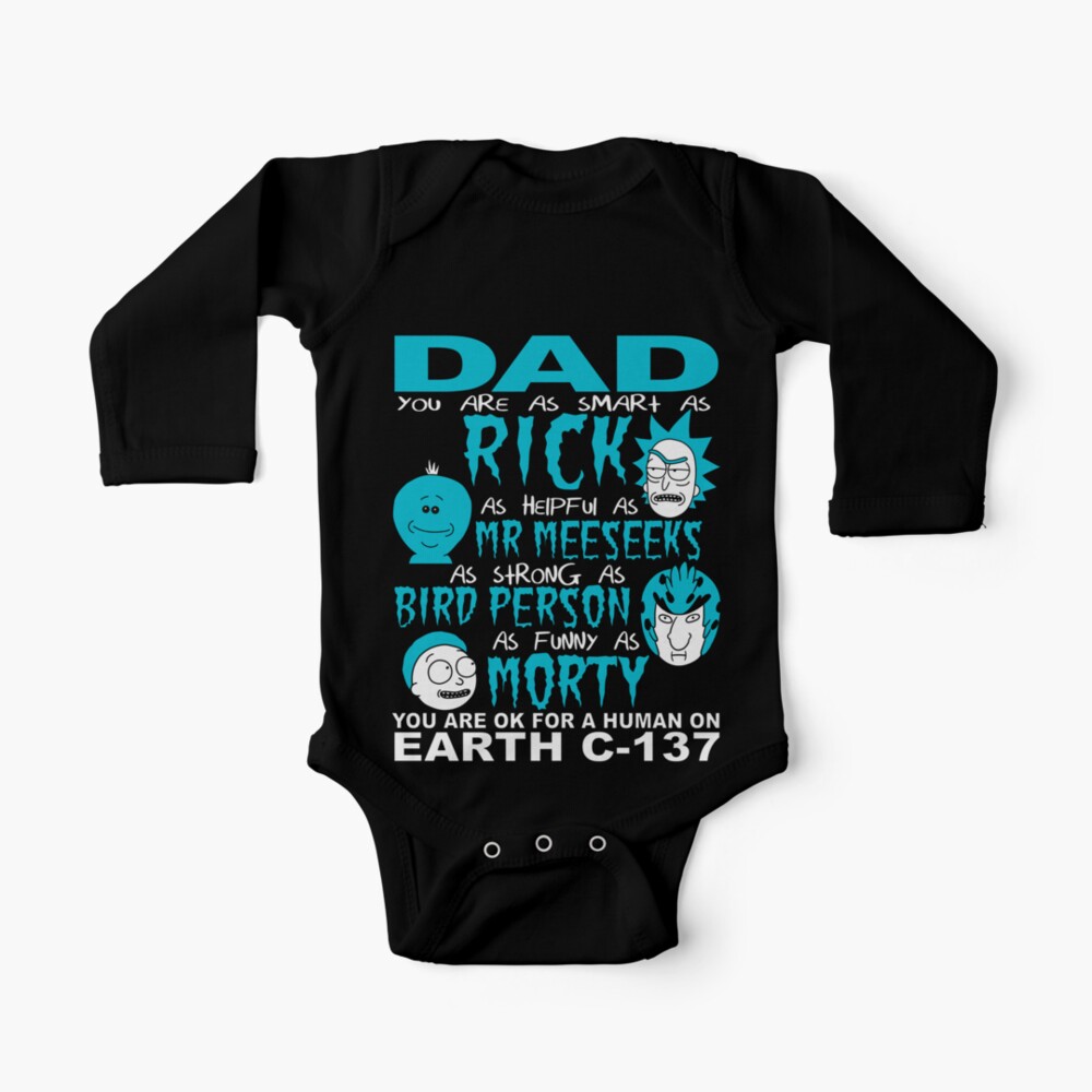 Rick And Morty Fathers Day Dad You Are Baby One-Piece