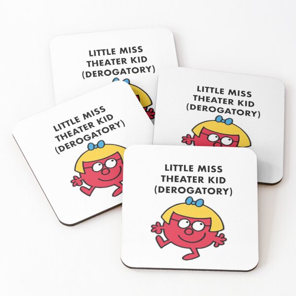 Item preview, Little Miss Theater Kid (Derogatory) designed and sold by olivia-777.