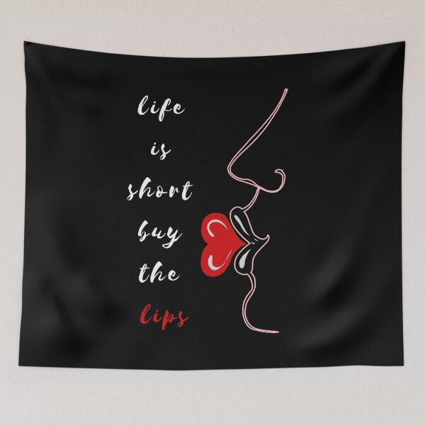 Item preview, Life Is Short Buy The Lips designed and sold by Angels82.