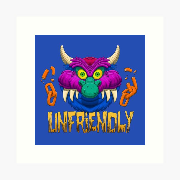 My Unfriendly Pet Monster Art Print