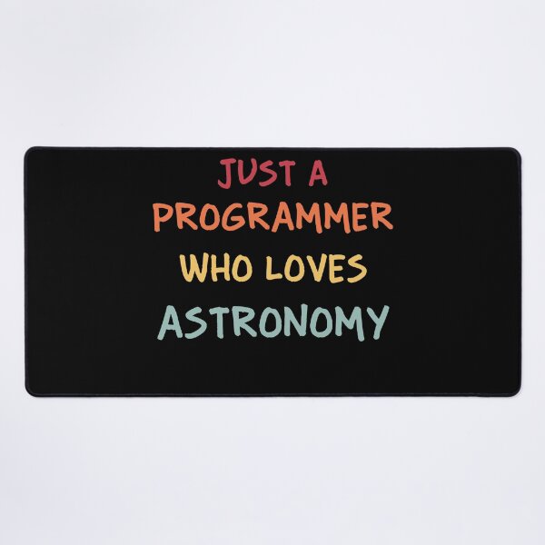 Item preview, Funny Programmer Gift | Funny Software Developer Gift | Funny Coder Gift | Just A Programmer Who Loves Astronomy designed and sold by campingforge.