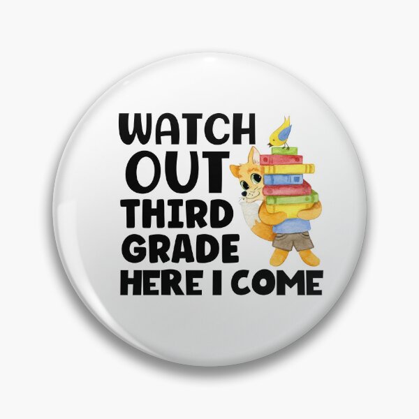 Item preview, Watch Out Third Grade Here I Come designed and sold by TheAnimalZ00.