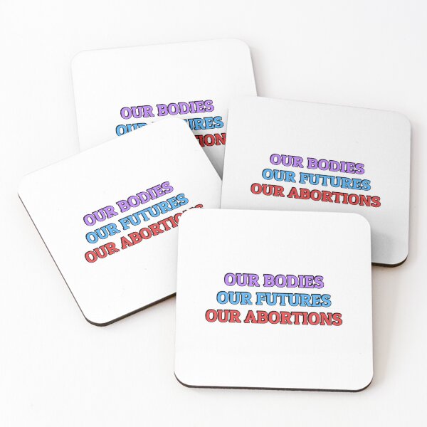 Item preview, Our Bodies Our Futures Our Abortions designed and sold by Inspirationmotivation.