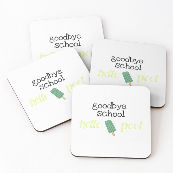 Item preview, Goodbye School Hello Pool designed and sold by JustBeCoooool.
