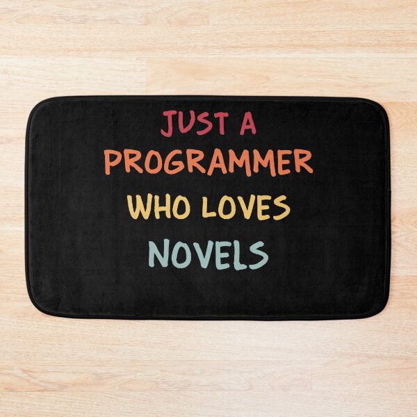 Item preview, Funny Programmer Gift | Funny Software Developer Gift | Funny Coder Gift | Just A Programmer Who Loves Novels designed and sold by campingforge.