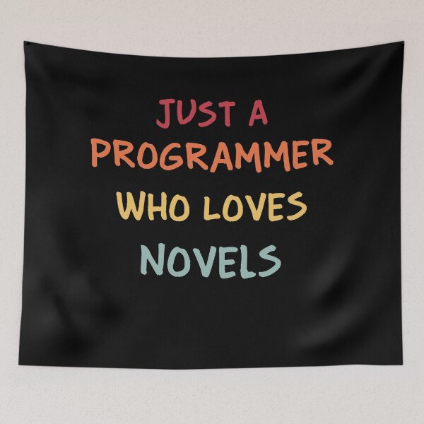 Item preview, Funny Programmer Gift | Funny Software Developer Gift | Funny Coder Gift | Just A Programmer Who Loves Novels designed and sold by campingforge.