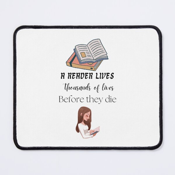 Item preview, A reader lives thousands of lives before they die designed and sold by Monst3rs.