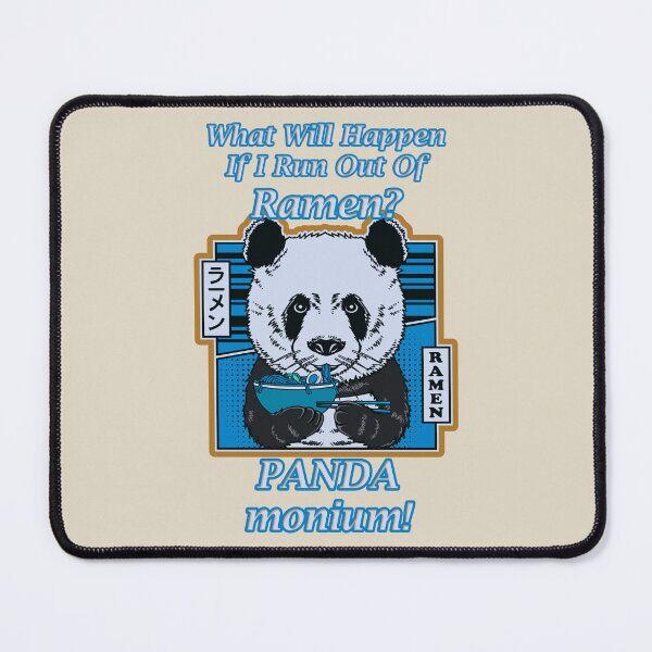 Item preview, What Will Happen If I Run Out Of Ramen? PANDAmonium! Blue Panda version designed and sold by JoyOfHopeStore.