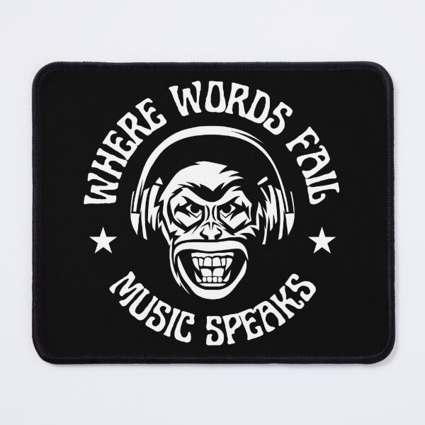 Item preview, Where words fail music speaks designed and sold by outlaw70.