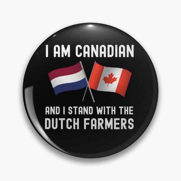 Item preview, I Am Canadian And I Stand With The Dutch Farmers,  Netherlands Strong, I Stand With The Netherlands  designed and sold by Sun Sand & Sea Art.