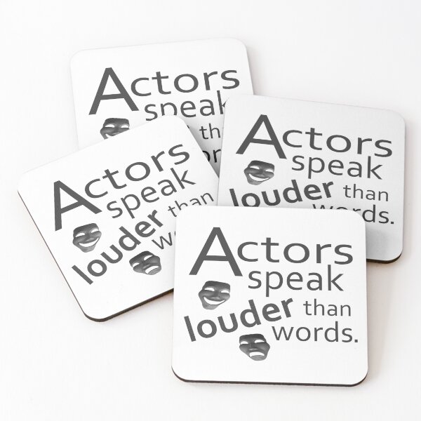 Item preview, Actors Speak Louder Than Words designed and sold by Thogek.