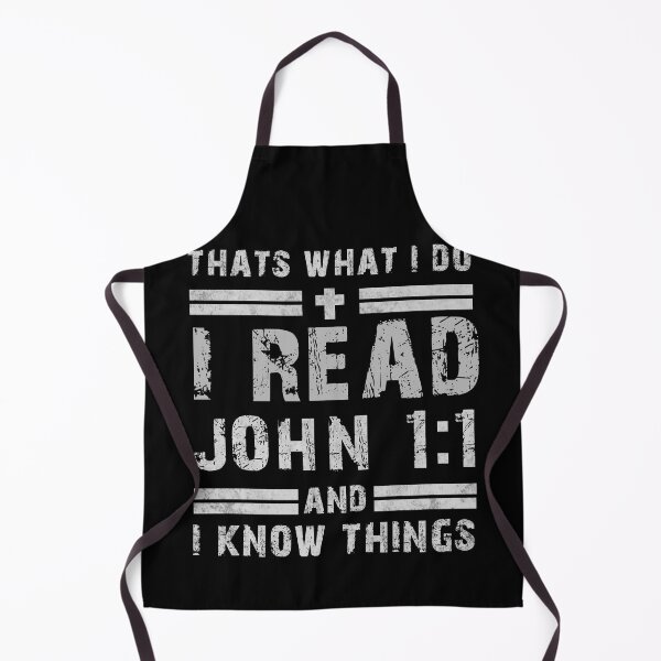 Item preview, That's What I Do I Read John 1:1 and I Know Things designed and sold by bitstudio.
