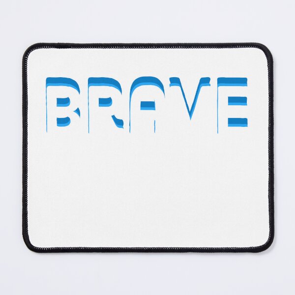 Item preview, Brave designed and sold by Alien51_Playground.