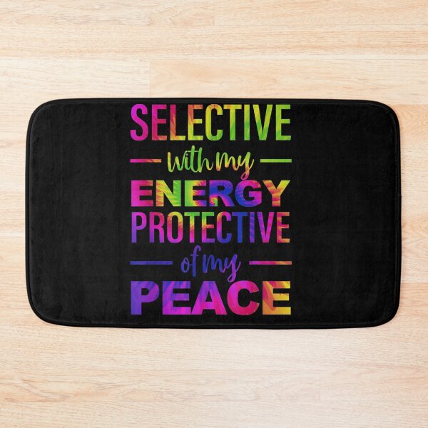 Item preview, Selective With My Energy Protective Of By Peace Quote designed and sold by ElizabethxJime.