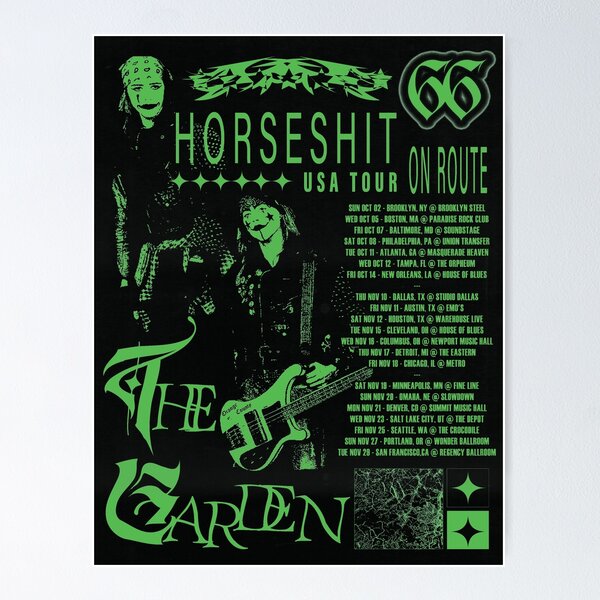 Item preview, the garden, horseshit on route tour poster (green) designed and sold by theashleymay.