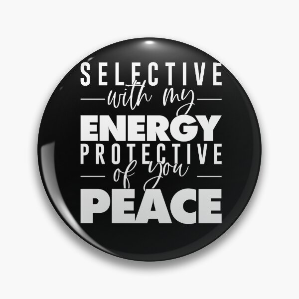 Item preview, Selective With My Energy Protective Of My Peace designed and sold by ElizabethxJime.