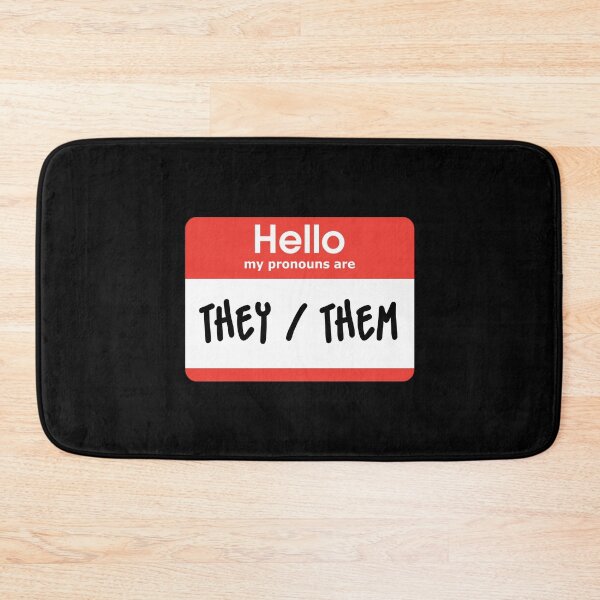 Item preview, Hello My Pronouns Are They Them designed and sold by everything4eva.