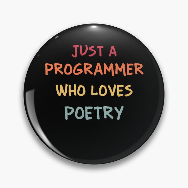 Item preview, Funny Programmer Gift | Funny Software Developer Gift | Funny Coder Gift | Just A Programmer Who Loves Poetry designed and sold by campingforge.