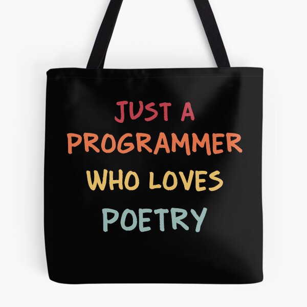 Item preview, Funny Programmer Gift | Funny Software Developer Gift | Funny Coder Gift | Just A Programmer Who Loves Poetry designed and sold by campingforge.