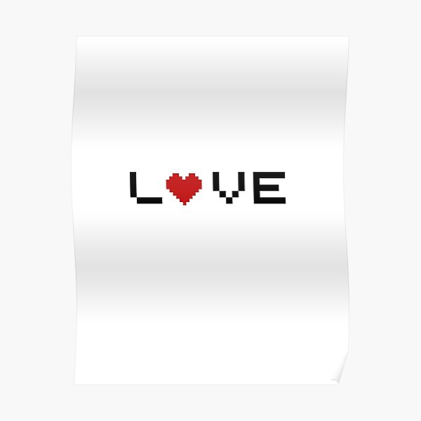 Red Heart Love Pixel Art Poster For Sale By Jingenuity Redbubble