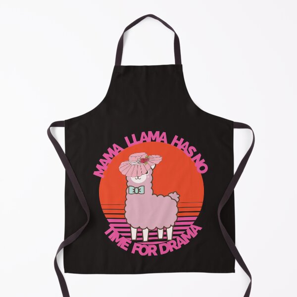 Item preview, Mama Llama Has No Time For Drama designed and sold by leshewle.