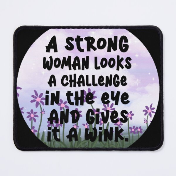 Item preview, A strong woman looks a challenge in the eye and gives it a wink designed and sold by Lezbo1986.