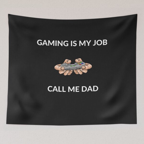 Item preview, Copy of MY gaming buddy calls me dad, gaming buddy, i am the best gamer, gaming is my job !  designed and sold by mustafatolba16.