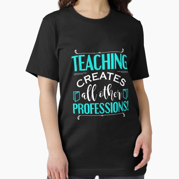 Item preview, Teacher Appreciation T shirts - Back to School T-Shirts designed and sold by BlaichKearn.