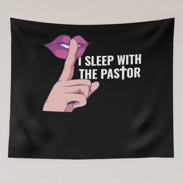 Item preview, I Sleep With The Pastor Funny Pastor Gift  designed and sold by depnerlbcaddyw1.