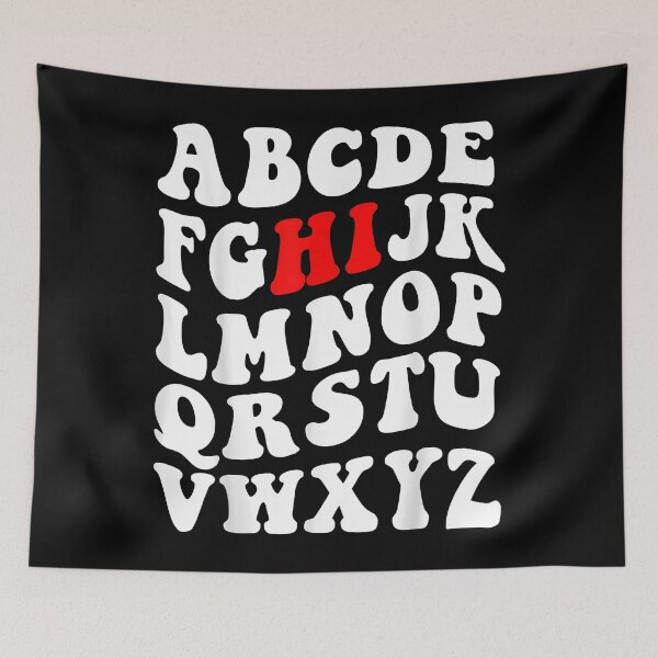 Item preview, HI Alphabet Back To School Pre K Kindergarten Teacher ABC designed and sold by LisaVerbeeck.