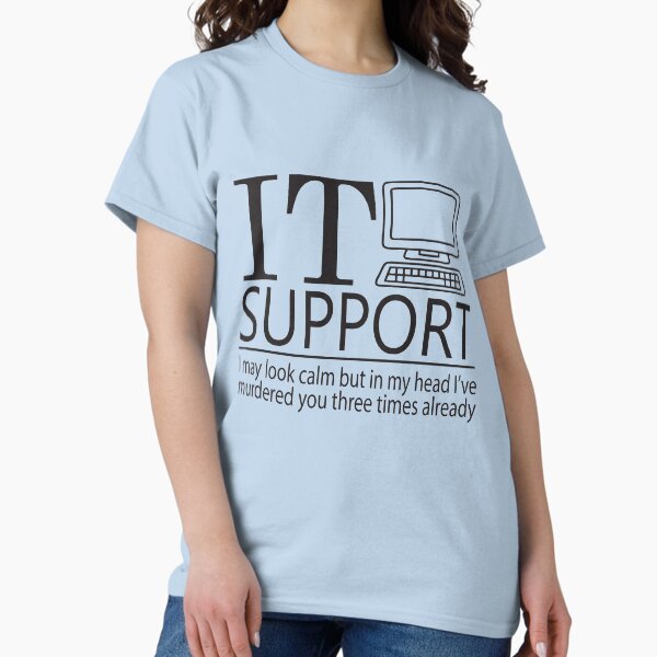 Item preview, IT Support Designs designed and sold by DistractedNerds.