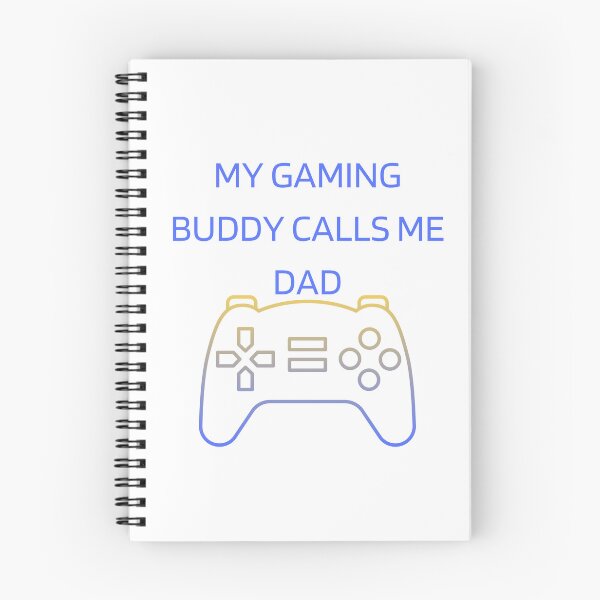 Item preview, My gaming buddy calls me dad designed and sold by CreeDesigns723.