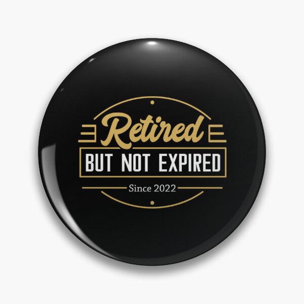 Item preview, Retired 2022 Retired but not Expired designed and sold by NaokiMitawa.