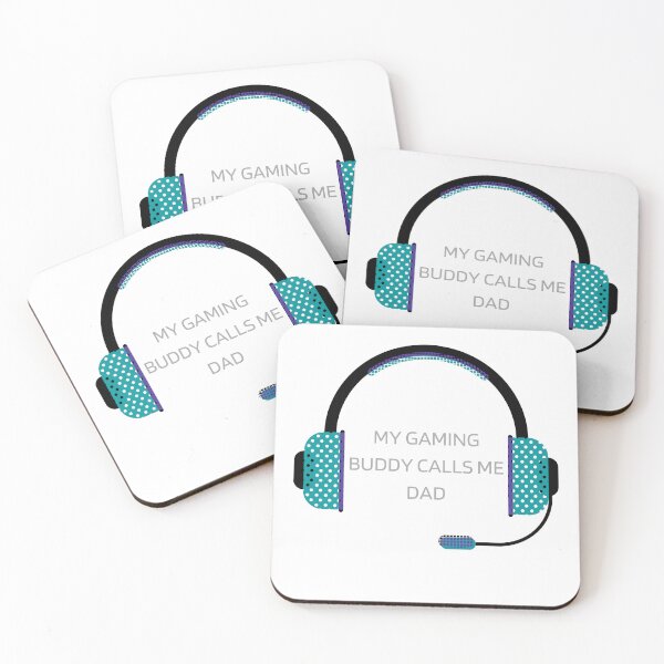 Item preview, My Gaming Buddy calls me dad designed and sold by CreeDesigns723.