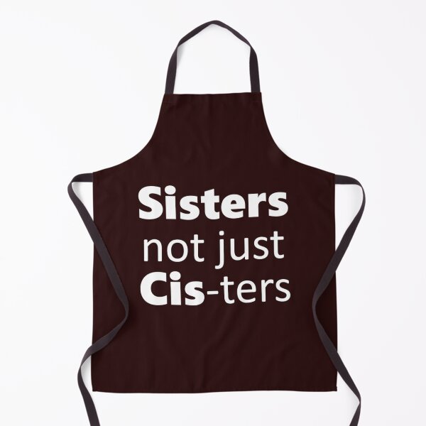 Item preview, Sisters not just cis-ters designed and sold by NaokiMitawa.