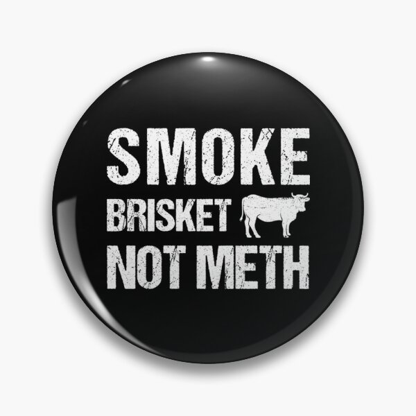 Item preview, Smoke Brisket Not Meth Vintage designed and sold by NaokiMitawa.