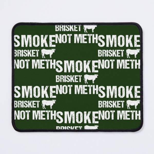 Item preview, Smoke Brisket Not Meth Vintage designed and sold by NaokiMitawa.