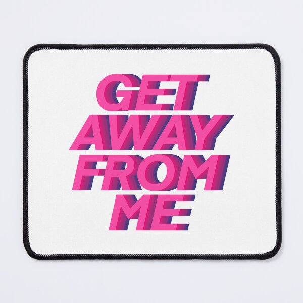 Item preview, Go Away designed and sold by NerdyDragonCO.