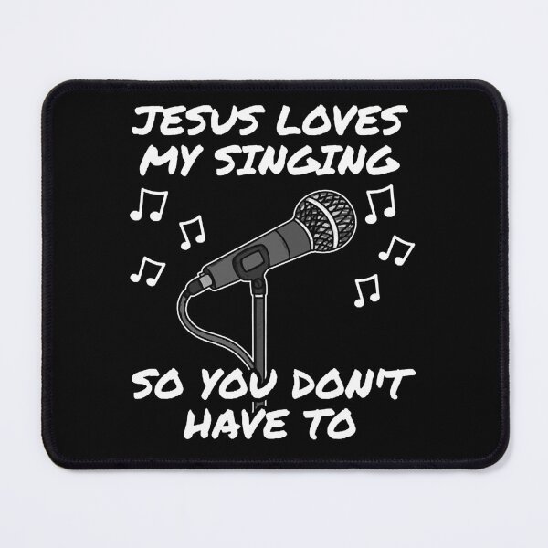 Item preview, Jesus Loves My Singing Church Singer Worship Musician designed and sold by depnerlbcaddyw1.