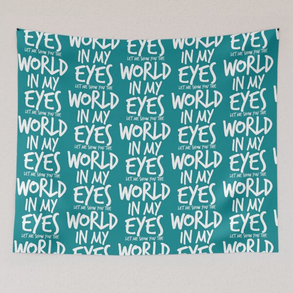 Item preview, Let me show you the World In My Eyes   designed and sold by GamineRag.