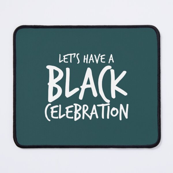 Item preview, Let_s Have a Black Celebration   designed and sold by GamineRag.