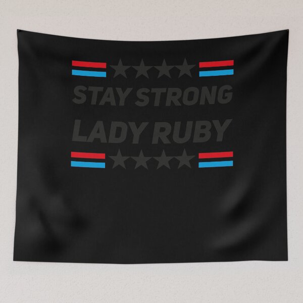Item preview, Stay Strong Lady Ruby Lady Ruby Classic  designed and sold by caalsasu.